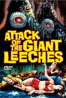 Movie poster for Attack of the Giant Leeches